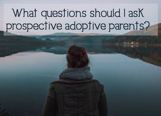birth_mother_questions_adoptive_parents.jpg