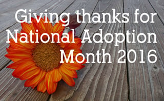 national adoption month 2016 thanksgiving.jpg